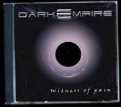 Dark Empire (COL) : Witness of Pain